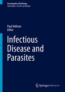 Infectious Disease And Parasites edito da Springer International Publishing Ag