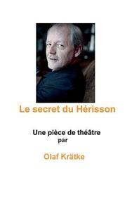 Le secret du Hérisson edito da Books on Demand