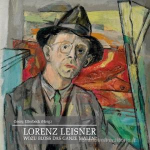 Lorenz Leisner edito da Books on Demand