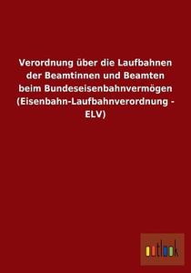 Verordnung über Die Laufbahnen Der Beamtinnen Und Beamten Beim ...