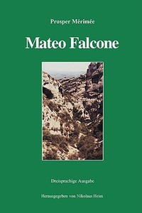 Mateo Falcone di Prosper Mrime edito da Books on Demand