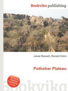 Pothohar Plateau edito da Book On Demand Ltd.