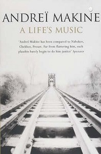 A Life's Music di Andrei Makine edito da Hodder & Stoughton