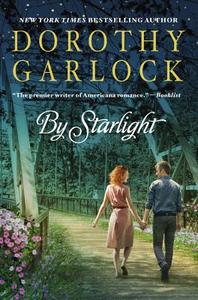 By Starlight di Dorothy Garlock edito da Grand Central Publishing