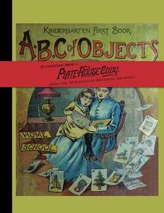 ABC of Objects edito da Applewood Books