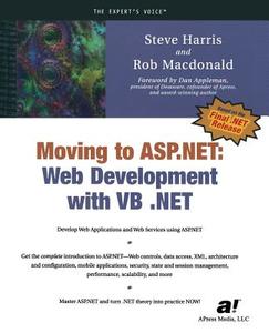 Moving To ASP.NET di Steve Harris, Rob Macdonald edito da Apress