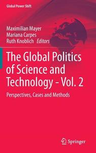 The Global Politics of Science and Technology - Vol. 2 edito da Springer Berlin Heidelberg