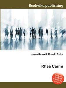 Rhea Carmi edito da Book On Demand Ltd.