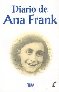 El Diario de Ana Frank = The Diary of Ann Frank di Ana Frank edito da TOMO