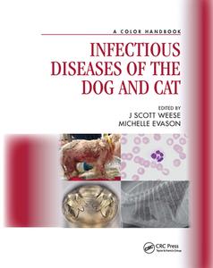 Infectious Diseases Of The Dog And Cat edito da Taylor & Francis Ltd