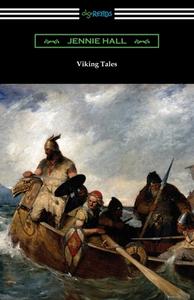 Viking Tales di Jennie Hall edito da DIGIREADS.COM