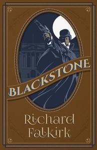 Blackstone di Richard Falkirk edito da Thistle Publishing