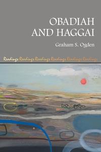 Obadiah and Haggai di Graham S Ogden edito da Sheffield Phoenix Press Ltd
