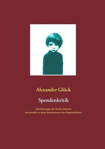 Spendenkritik di Alexander Glück edito da Books on Demand