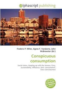 Conspicuous Consumption edito da Vdm Publishing House