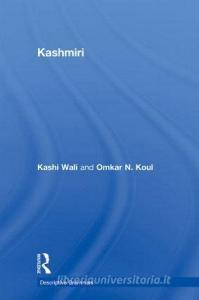 Kashmiri di Omkar N. Koul, Kashi Wali edito da Taylor & Francis Ltd