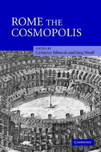 Rome the Cosmopolis edito da Cambridge University Press