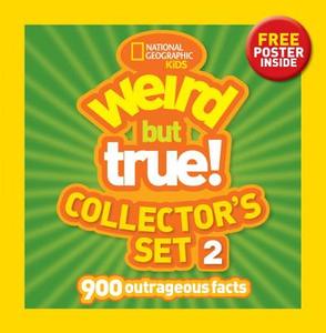 Weird But True! Collector's Set 2: 900 Outrageous Facts [With Poster] di National Geographic Kids edito da NATL GEOGRAPHIC SOC