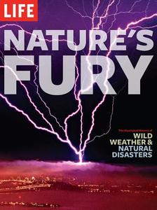 Nature's Fury: The Illustrated History of Wild Weather & Natural Disasters di Life Magazine edito da Time Home Entertainment