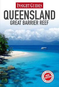 Insight Guides Queensland & Great Barrier Reef di Insight Guides edito da APA Publications