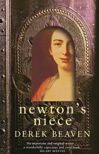 Newton's Niece di Derek Beaven edito da Harpercollins Publishers
