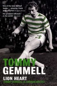 Tommy Gemmell di Tommy Gemmell, Graham McColl edito da Ebury Press