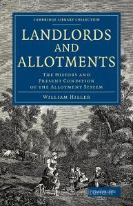 Landlords and Allotments di William Hillier Onslow edito da Cambridge University Press