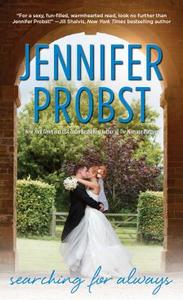 Searching for Always di Jennifer Probst edito da POCKET BOOKS