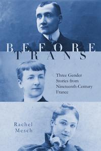 Before Trans di Rachel Mesch edito da Stanford University Press