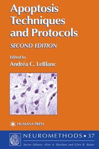 Apoptosis Techniques and Protocols edito da Humana Press