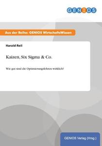 Kaizen, Six Sigma & Co. di Harald Reil edito da GBI-Genios Verlag