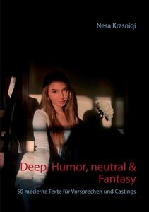 Deep, Humor, neutral & Fantasy di Nesa Krasniqi edito da Books on Demand