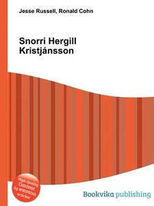 Snorri Hergill Kristjansson edito da Book On Demand Ltd.