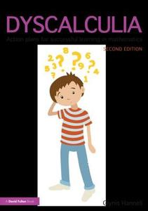 Dyscalculia di Glynis (Independent Education Consultant Hannell edito da Taylor & Francis Ltd