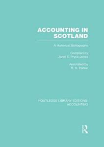 Accounting In Scotland edito da Taylor & Francis Ltd