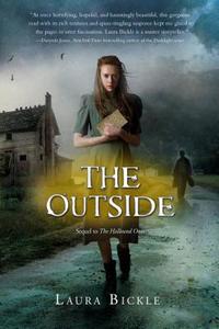 The Outside di Laura Bickle edito da Harcourt Brace and Company