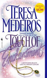 Touch of Enchantment di Teresa Medeiros edito da Bantam