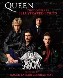 Queen The Complete Illustrated Lyrics Paperback Bam Book di Queen edito da Hal Leonard Corporation