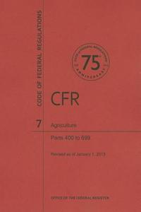 Agriculture, Parts 400 to 699 edito da CLAITORS PUB DIVISION