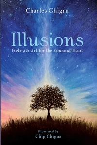 Illusions di Charles Ghigna edito da Resource Publications