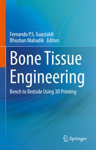 Bone Tissue Engineering edito da Springer International Publishing
