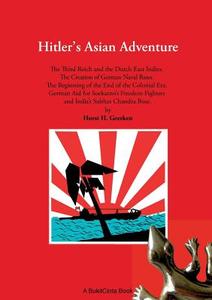 Hitler's Asian Adventure di Horst H. Geerken edito da Books on Demand
