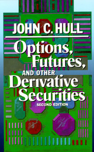 Options, Futures, And Other Derivative Securities di #Hull,  John C. edito da Pearson Education