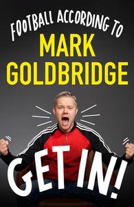A Football Fan's Survival Guide di Mark Goldbridge edito da Ebury Publishing