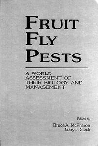 Fruit Fly Pests di Bruce A. Mcpheron edito da Taylor & Francis Inc