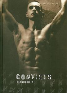 Convicts di 19 Kingdome edito da Bruno Gmunder Verlag Gmbh
