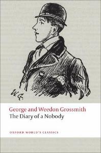 The Diary of a Nobody di George Grossmith, Weedon Grossmith edito da Oxford University Press
