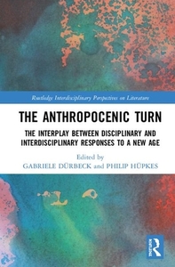 The Anthropocenic Turn edito da Taylor & Francis