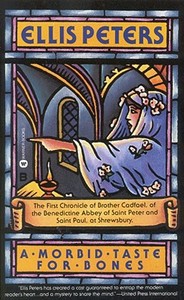 A Morbid Taste for Bones: The First Chronicle of Brother Cadfael di Ellis Peters edito da Grand Central Publishing