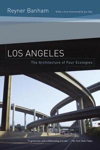 Los Angeles di Reyner Banham edito da University of California Press